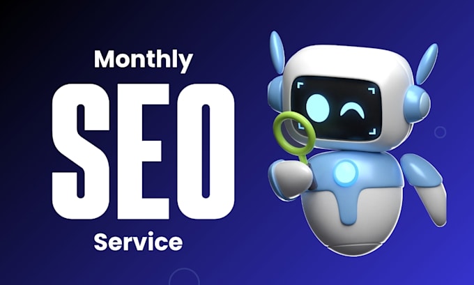 Gig Preview - Provide complete monthly SEO service for google ranking