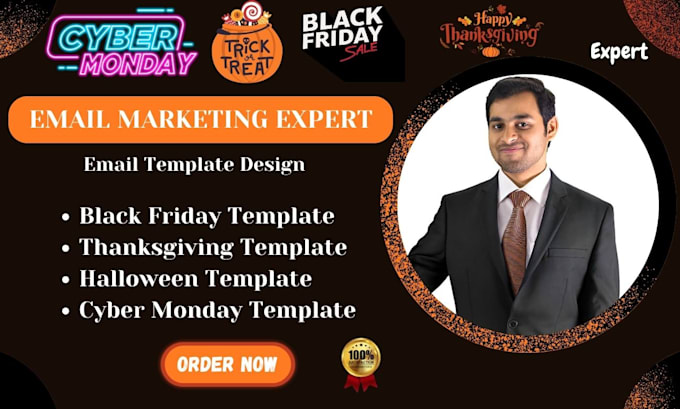 Gig Preview - Design black friday cyber monday thanksgiving halloween email template