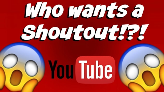 Gig Preview - Do youtube shoutout to popularize your channel