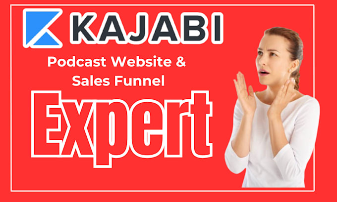 Gig Preview - Setup kajabi community kajabi podcast website kajabi coaching site kajabi crm