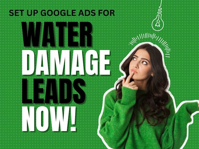 Bestseller - do google ad setup to generate water damage leads water restoration lead