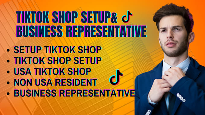 Gig Preview - Setup tiktok shop tiktok shop set up usa tiktok shop for non us resident