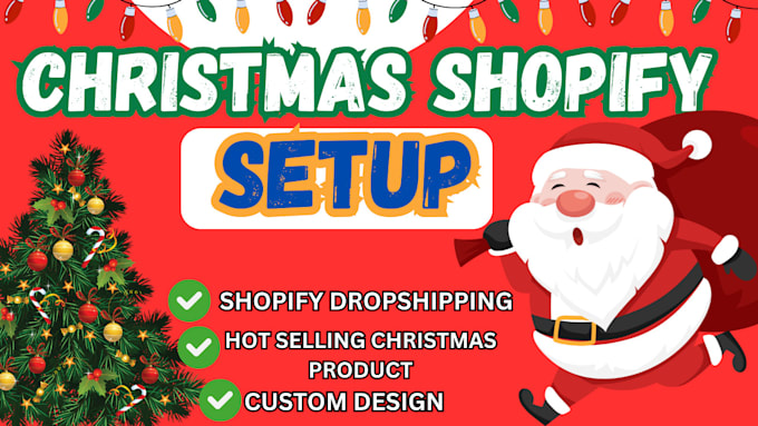 Gig Preview - Design christmas shopify store dropshipping gift website