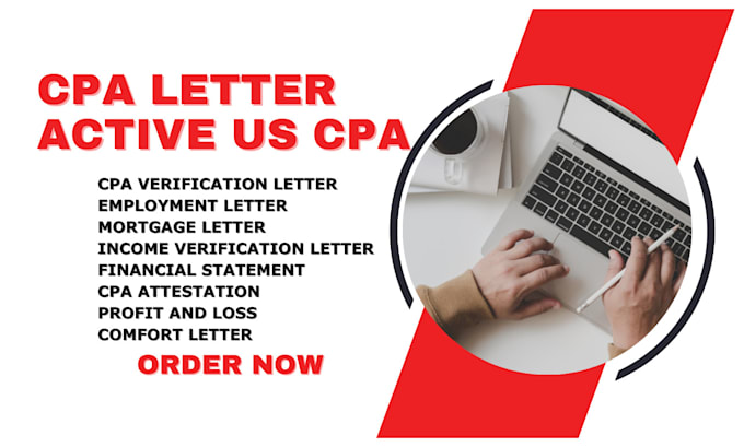 Gig Preview - Write CPA verification letter, CPA comfort letter, self employment letter