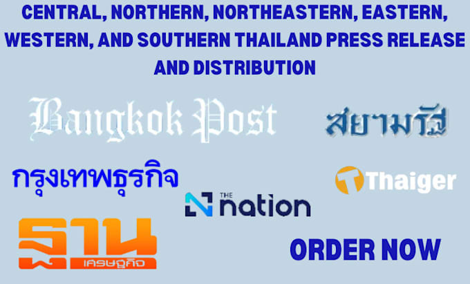 Gig Preview - Do central northern thailand PR writing and distribution to top media outlets