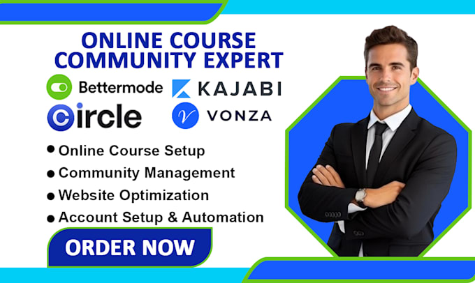 Gig Preview - Setup kajabi, circle io, vonza and bettemode for online course management