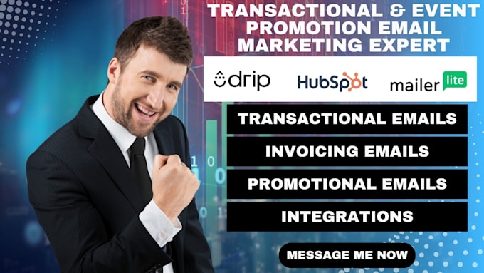 Gig Preview - Setup transactional emails event promotion survey hubspot drip mailerlite expert