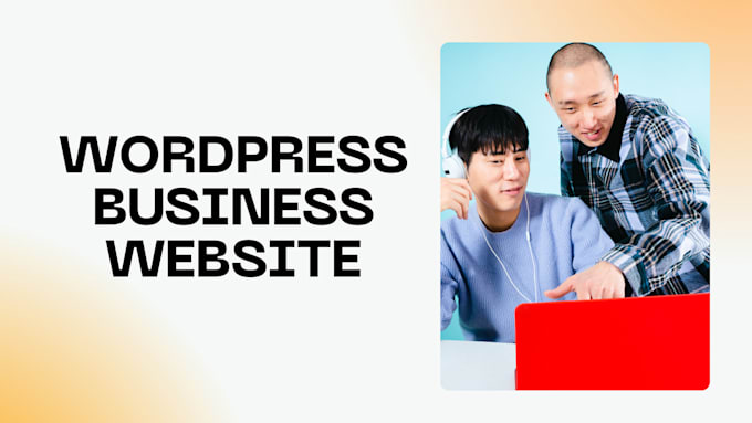 Gig Preview - Build a responsive  wordpress business website and blog website