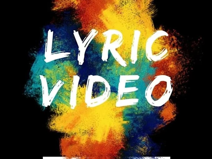 Gig Preview - Create an animated lyric music video for your song in 24 hours