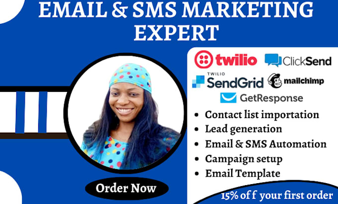 Gig Preview - Do everything email marketing in sendgrid  mailchimp twilio sms marketing