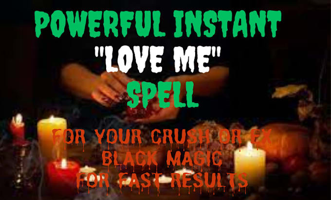 Gig Preview - Cast powerful instant fast love me spell for your crush, get ex back black magic