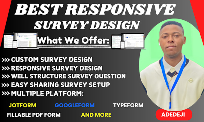 Gig Preview - Design best responsive survey and questionnaire suit your needs