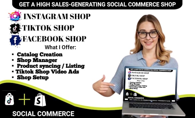 Gig Preview - Grow your tiktok shop sales, ads manager, product listing, shopify integration