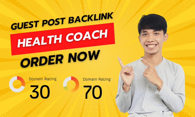 Gig Preview - Publish health coach article with high da guest post for premium backlinks