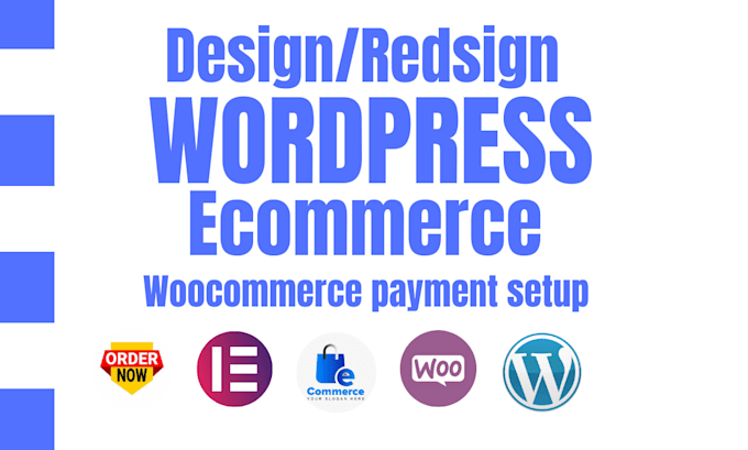 Gig Preview - Design, redesign wordpress website, ecommerce website, woocommerce payment setup