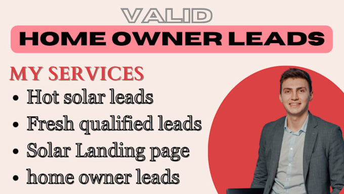 Gig Preview - Provide active UK  and US homeowner leads and USA solar leads real estate leads