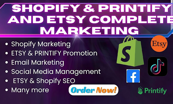 Gig Preview - Do complete shopify dropshipping marketing increase etsy sales promotion