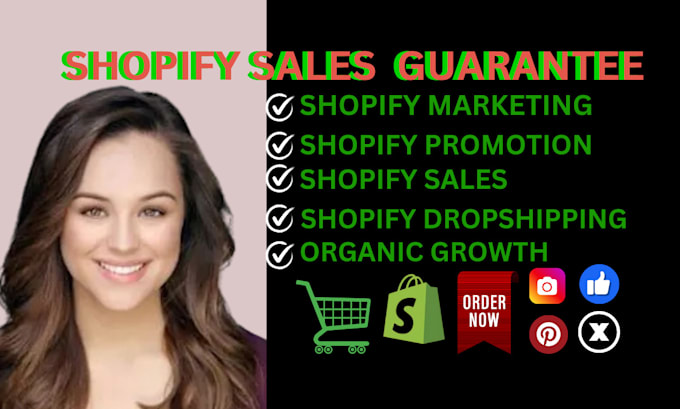 Gig Preview - Do sales guarantee shopify dropshipping  store promotion