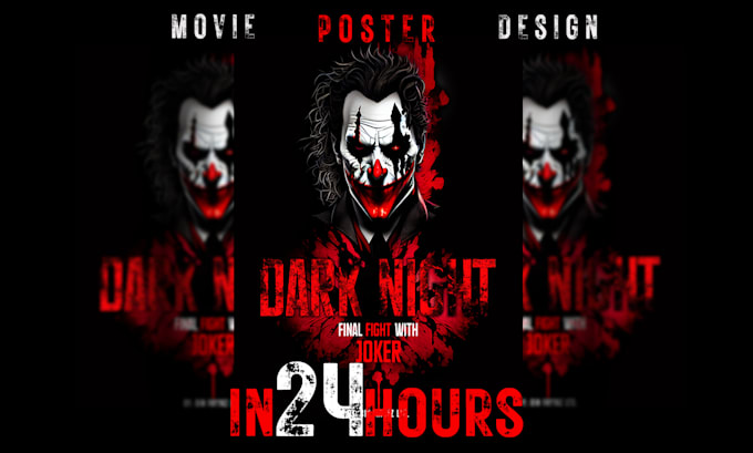 Gig Preview - Do movie poster and film poster designing in 24 hours