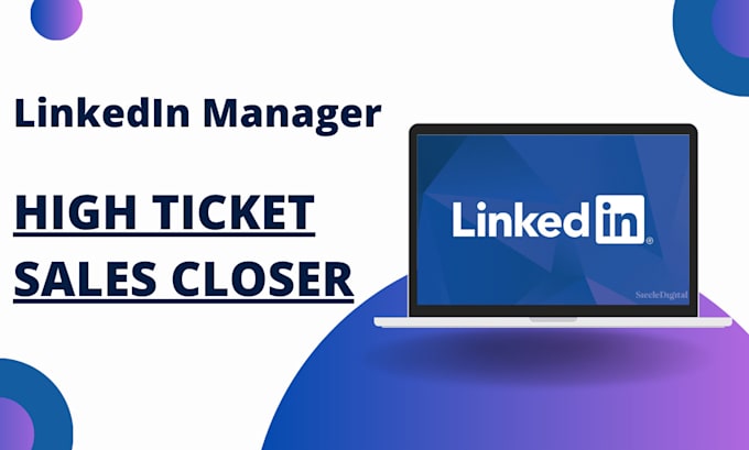 Gig Preview - Do linkedin high ticket sales closer, business, ecommerce website