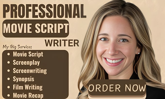 Gig Preview - Write your movie script, screenplay, film script, sceenwriting, movie recap