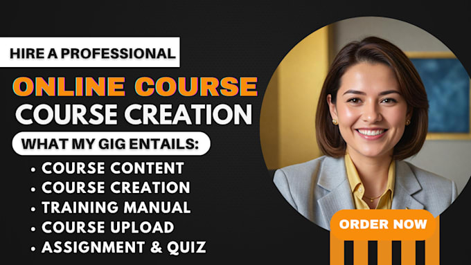 Gig Preview - Create online course content training manual course curriculum video course