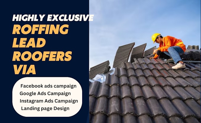 Gig Preview - Generate highly exclusive roofing lead plumber real estate lead via facebook ads