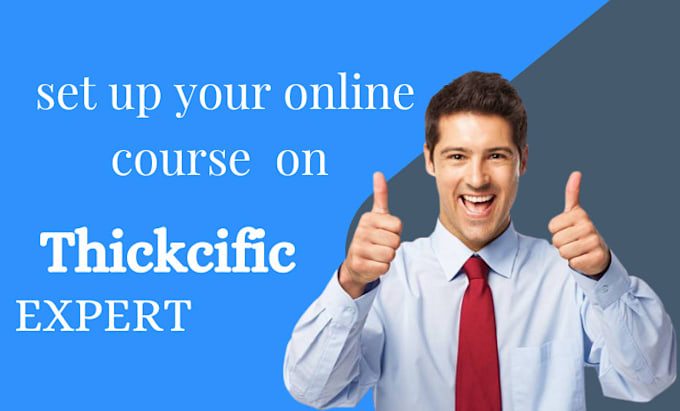 Gig Preview - Do thinkific funnel thinkific course thinkific website thinkific expert