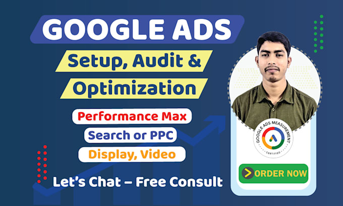 Gig Preview - Setup and manage your google ads adwords, pmax, search ppc, display ads campaign