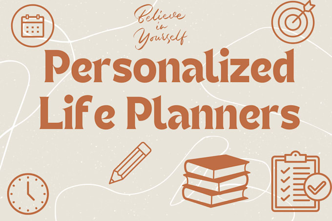 Gig Preview - Custom life planners for productivity boost