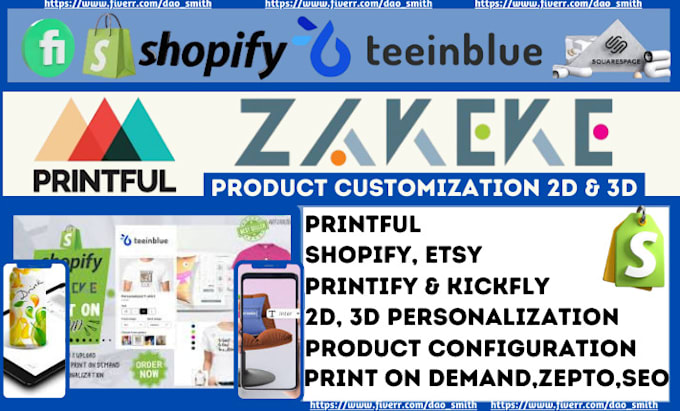 Gig Preview - Setup zakeke, kickflip, customily, 2d 3d, product customization in shopify store