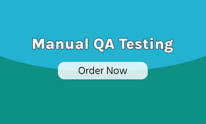 Gig Preview - Manually QA test your website