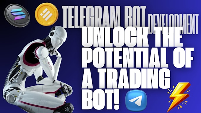 Gig Preview - Develop telegram trading bot, telegram bot, trading bot, telegram crypto bot