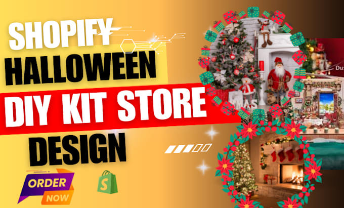 Gig Preview - Build shopify DIY kit store for halloween shopify expert website design redesign