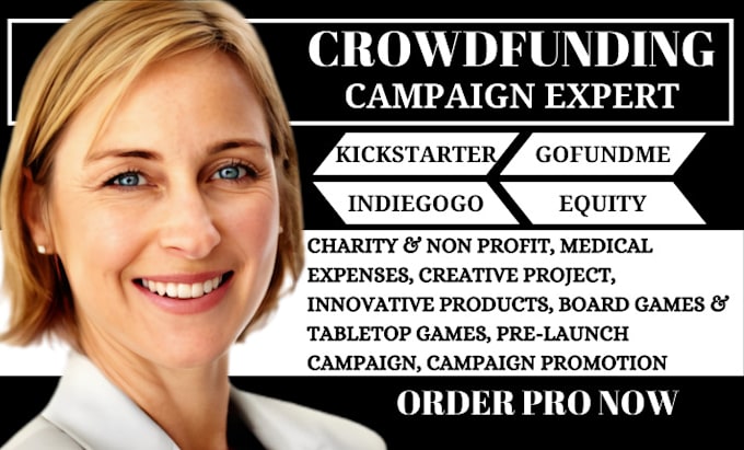 Gig Preview - Do crowdfunding campaign creation and promotion gofundme kickstarter indiegogo