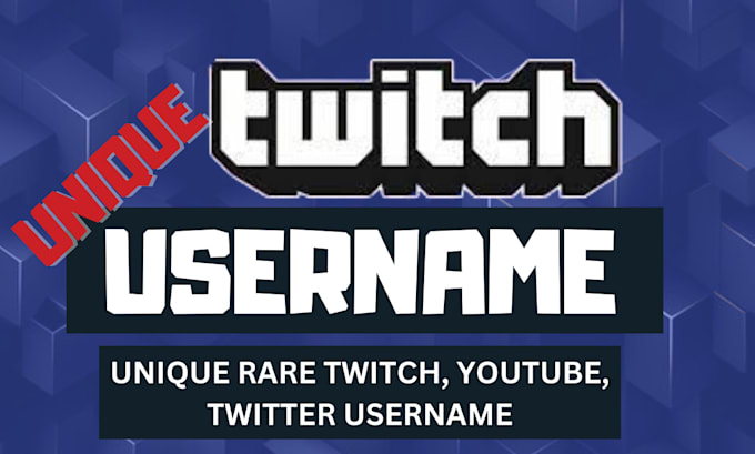 Gig Preview - Find you a rare twitch username twitter youtube channel username