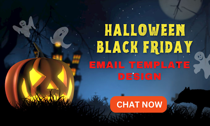 Gig Preview - Design halloween, black friday, email templates on klaviyo or figma