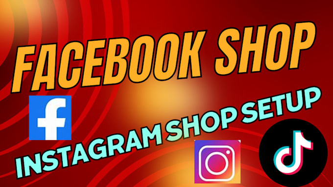 Gig Preview - Setup faceook shop, instagram shop and management for sales conversion