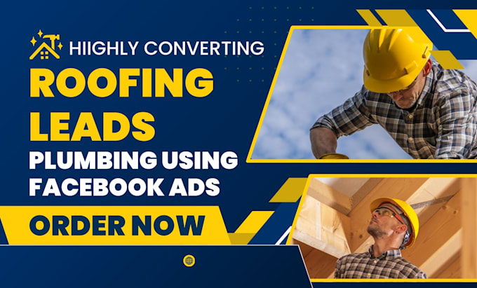 Gig Preview - Generating roofing leads plumbing using facebook ads