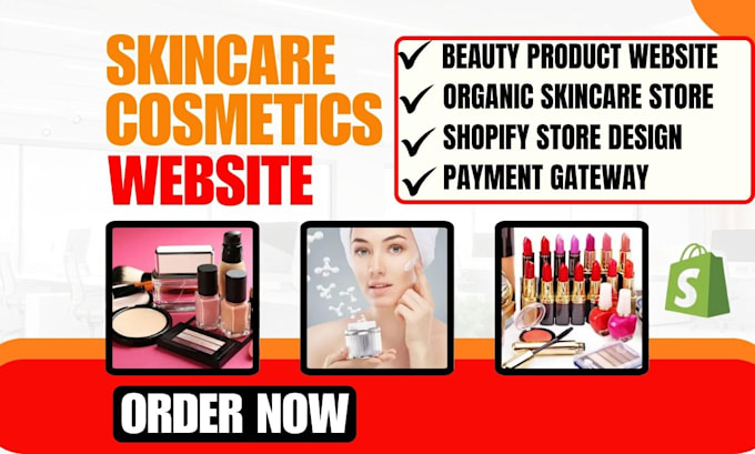 Gig Preview - Design dynamic skincare shopify store beauty cosmetics beauty product website