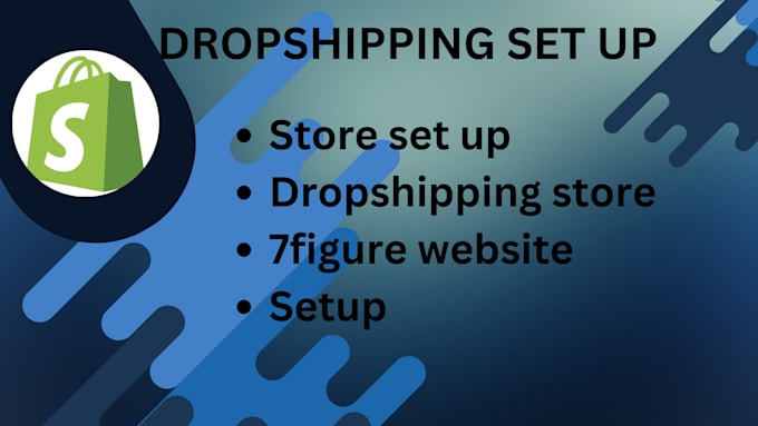 Bestseller - build shopify website or set up shopify dropshipping store