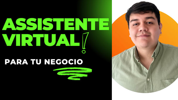 Gig Preview - Be your virtual assistant in english and spanish