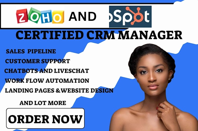 Gig Preview - Certified crm manager in hubspot, zoho crm,  workflows and automation