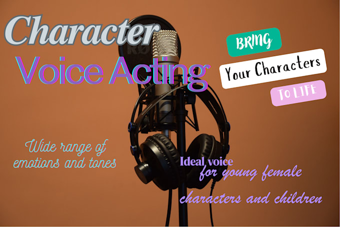 Gig Preview - Voice act your characters for anime, cartoons, games