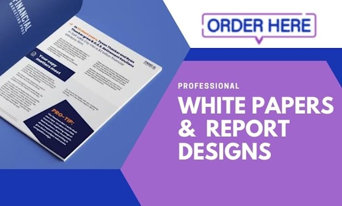 Gig Preview - Design a professional report or white paper