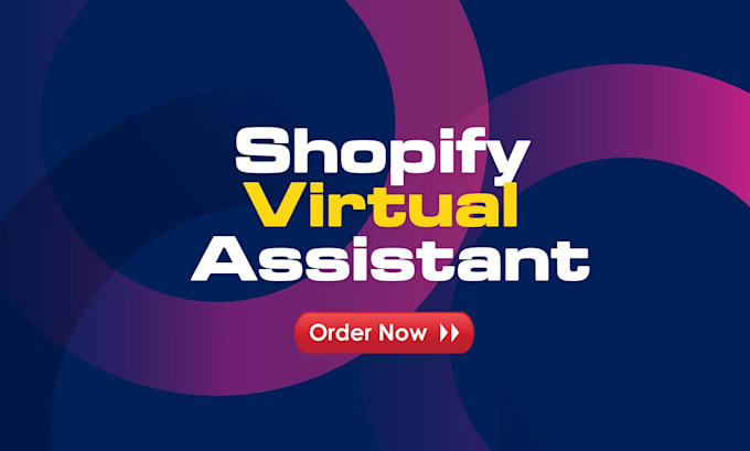 Gig Preview - Be shopify virtual assistant product upload store setup, management