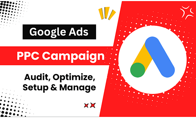 Gig Preview - Setup and manage google ads adwords ppc search  campaign