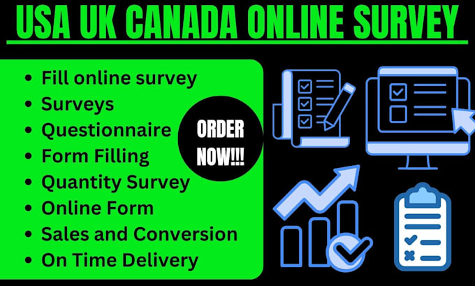 Gig Preview - Fast fill USA uk canada online survey forms to real and active respondents