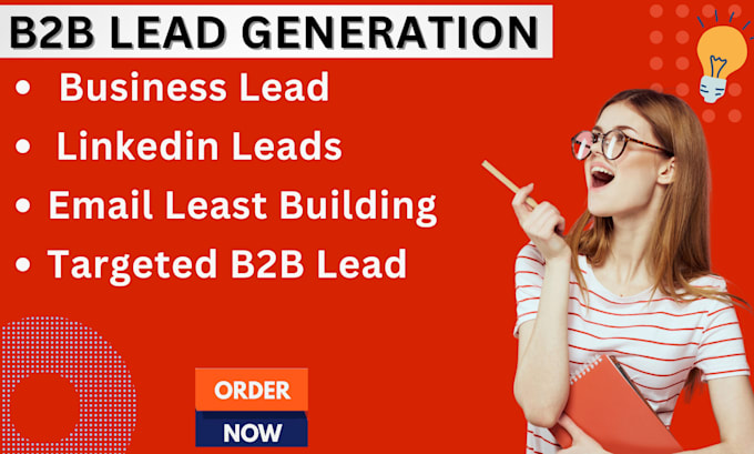 Gig Preview - Do b2b lead generation, linkedin lead generation and build a prospect email list