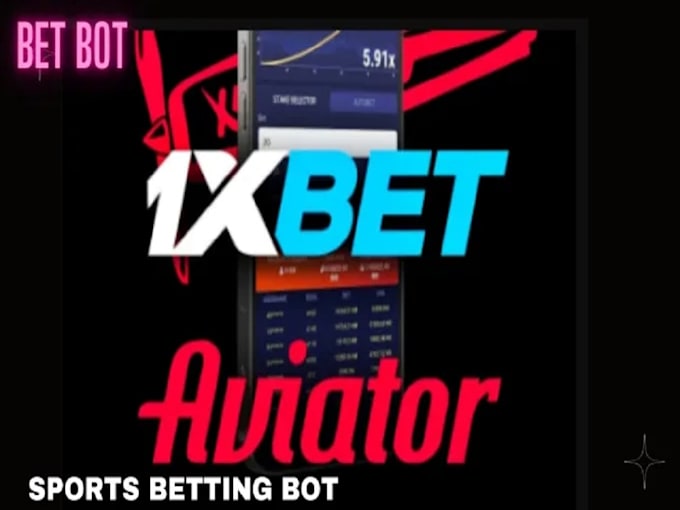 Gig Preview - Aviator bot, bet365 bot, 1xbet bot, bet bot, betfair bot,prediction bot